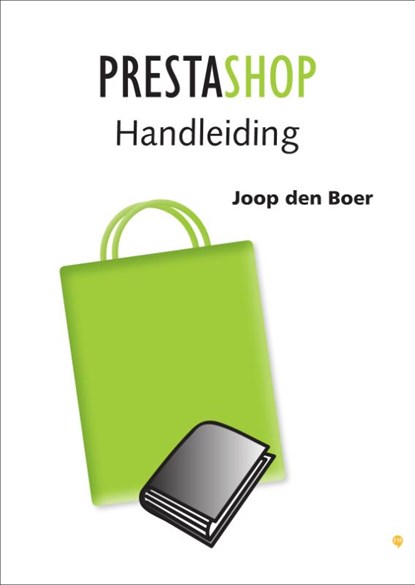 PrestaShop Handleiding, J. den Boer - Paperback - 9789048416165