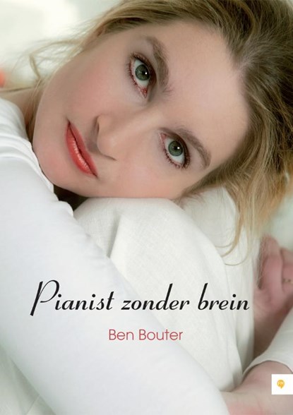 Pianist zonder brein, Ben Bouter - Paperback - 9789048419173