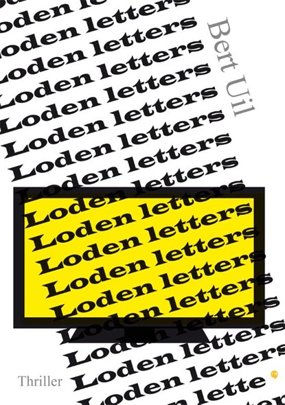 Loden letters, Bert Uil - Paperback - 9789048422326
