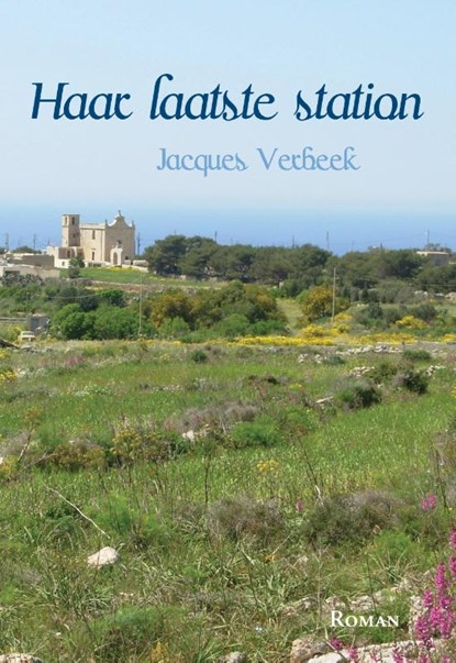Haar laatste station, Jacques Verbeek - Paperback - 9789048423125