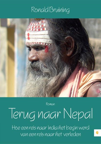 Terug naar Nepal, Ronald Bruining - Paperback - 9789048423439