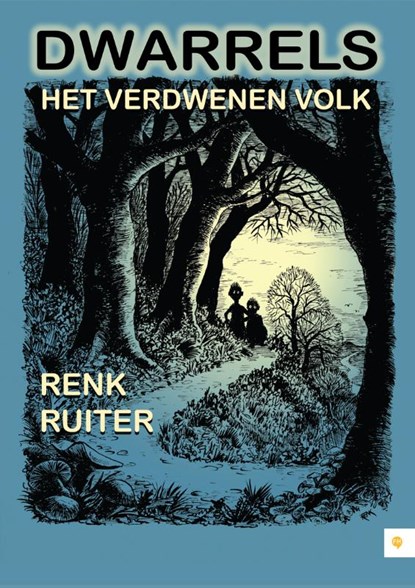 Dwarrels: het verdwenen volk, Renk Ruiter - Paperback - 9789048424764