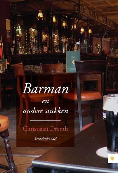 Barman en andere stukken, Christiaan Drenth - Paperback - 9789048425136