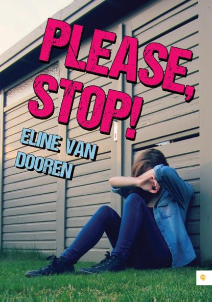 Please, stop!, Eline van Dooren - Paperback - 9789048430147