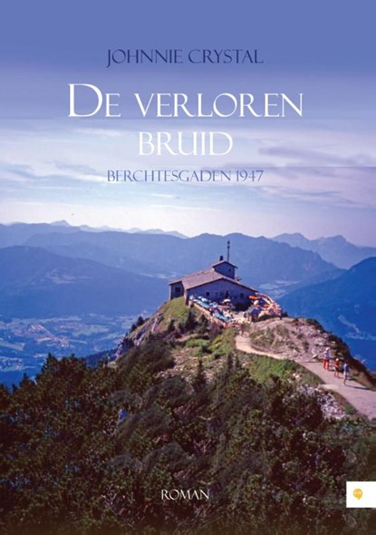 De verloren bruid, Johnnie Crystal - Paperback - 9789048431335