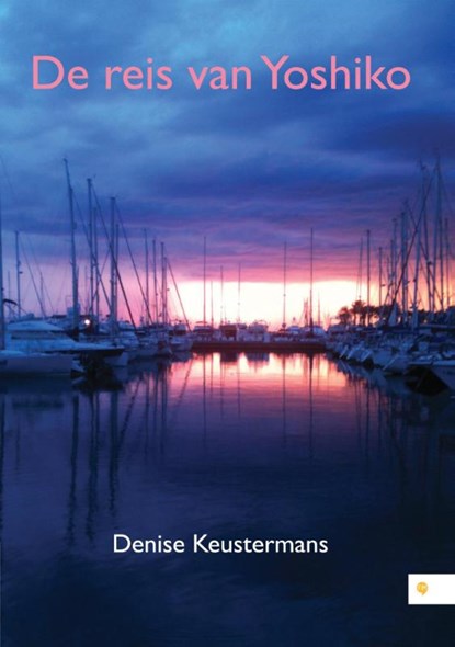 De reis van Yoshiko, Denise Keustermans - Paperback - 9789048433704