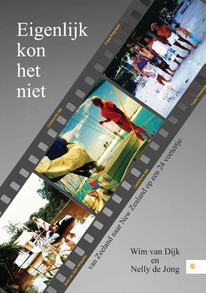 Eigenlijk kon het niet, Willem van Dijk ; Nelly de Jong - Paperback - 9789048436682