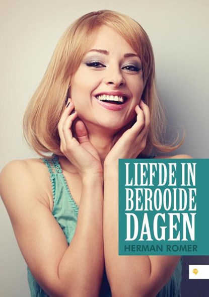 Liefde in berooide dagen, Herman Romer - Paperback - 9789048438341