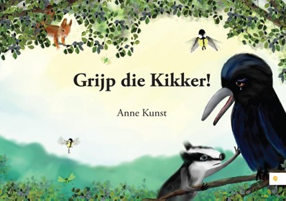 Grijp die kikker!, Anne Kunst - Paperback - 9789048440207