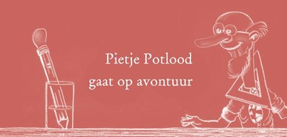 Pietje Potlood gaat op avontuur, Gijs Bikker - Paperback - 9789048441419