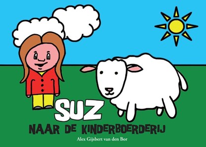 Suz - naar de kinderboerderij, Alex Gijsbert van den Bor - Paperback - 9789048441693