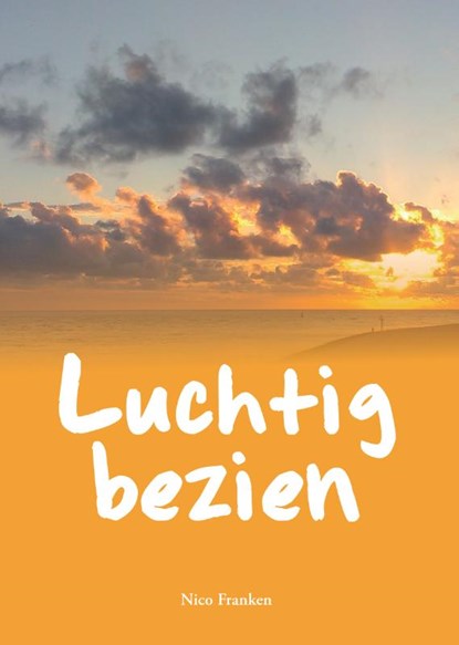 Luchtig bezien, Nico Franken - Paperback - 9789048441969