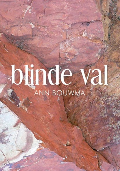 blinde val, Ann Bouwma - Paperback - 9789048442133