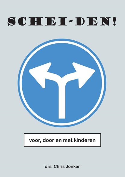 Schei-den!, Chris Jonker - Gebonden - 9789048442218