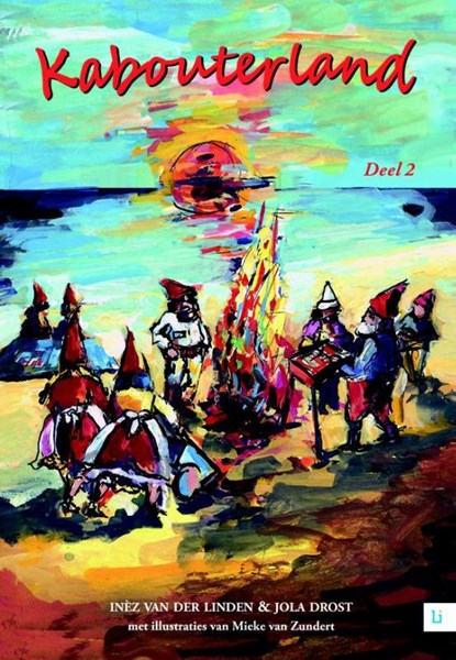Kabouterland  2, Inèz van der Linden ; Jola Drost - Paperback - 9789048490738
