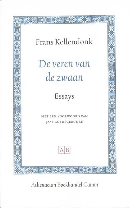 De veren van de zwaan, Frans Kellendonk - Ebook - 9789048502219