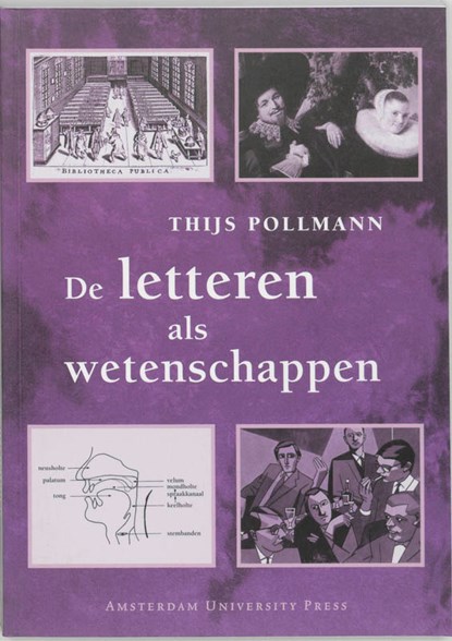 De letteren als wetenschappen, Thijs Pollmann - Ebook - 9789048503612