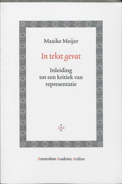In tekst gevat, Maaike Meijer - Ebook - 9789048504114