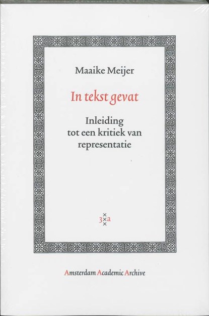 In tekst gevat, Maaike Meijer - Ebook Adobe PDF - 9789048504114