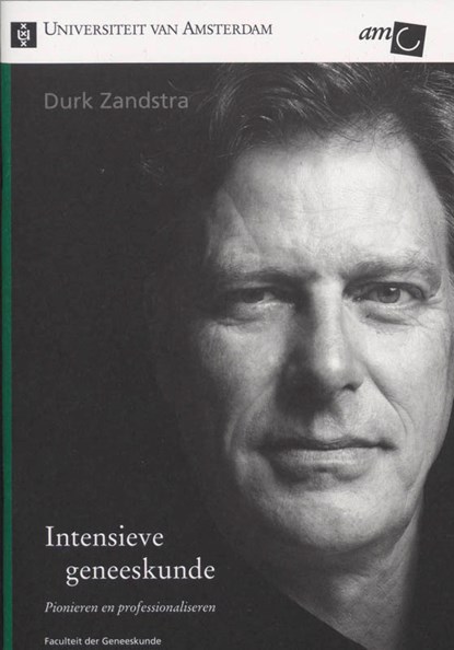 Intensieve geneeskunde, D. Zandstra - Ebook - 9789048508365