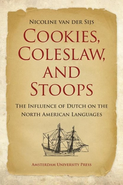 Cookies, Coleslaw, and Stoops, Nicoline van der Sijs - Ebook Adobe PDF - 9789048510429