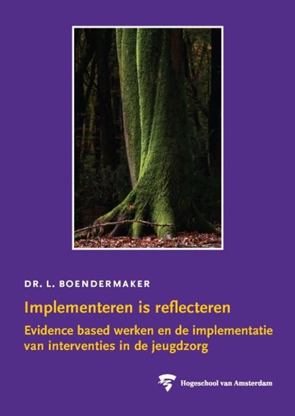 Implementeren is reflecteren, Leonieke Boendermaker - Ebook - 9789048514762