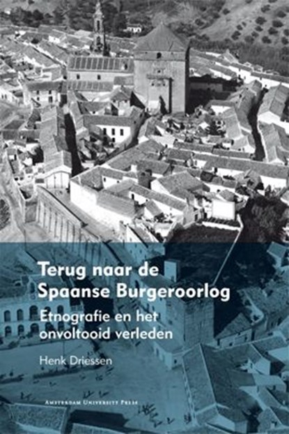 Terug naar de Spaanse Burgeroorlog, Henk Driessen - Ebook Adobe PDF - 9789048518364