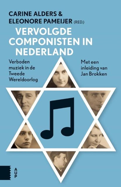 Vervolgde componisten in Nederland, Carine Alders ; Eleonore Pameijer - Ebook - 9789048525843