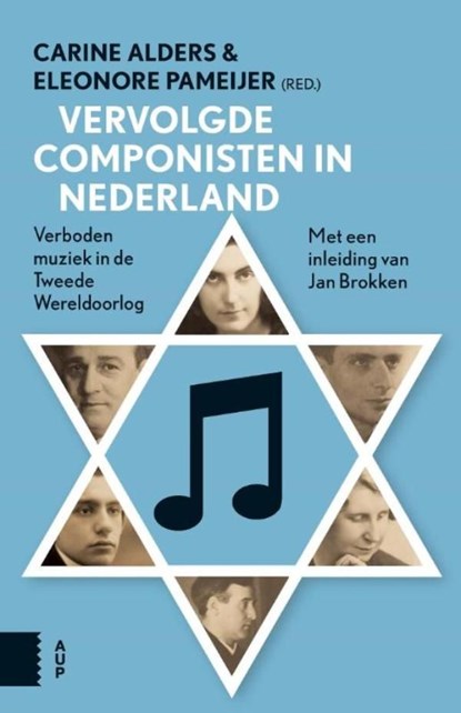 Vervolgde componisten in Nederland, Carine Alders ; Eleonore Pameijer - Ebook - 9789048525850