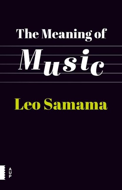 The meaning of music, Leo Samama - Ebook Adobe PDF - 9789048528929