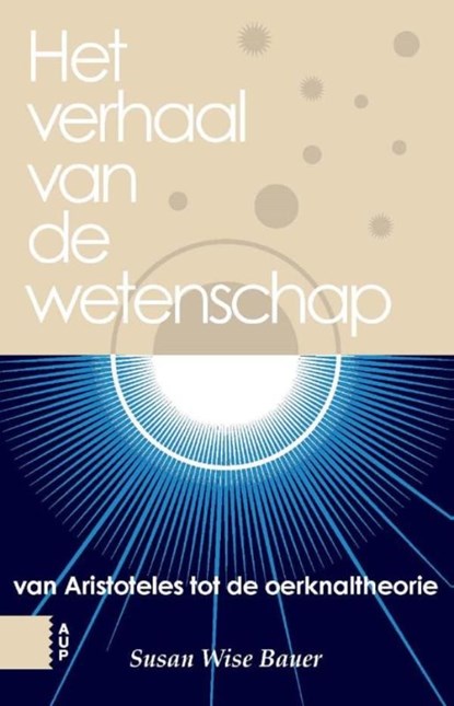Het verhaal van de westerse wetenschap, Susan Wise Bauer - Ebook Adobe PDF - 9789048530434