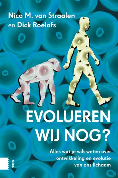 Evolueren wij nog?, Nico M. van Straalen ; Dick Roelofs - Ebook Adobe PDF - 9789048530953