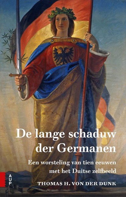 De lange schaduw der Germanen, Thomas H. von der Dunk - Ebook - 9789048531530