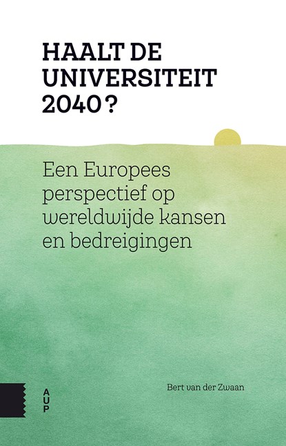 Haalt de universiteit 2040?, Bert van der Zwaan - Ebook - 9789048534678