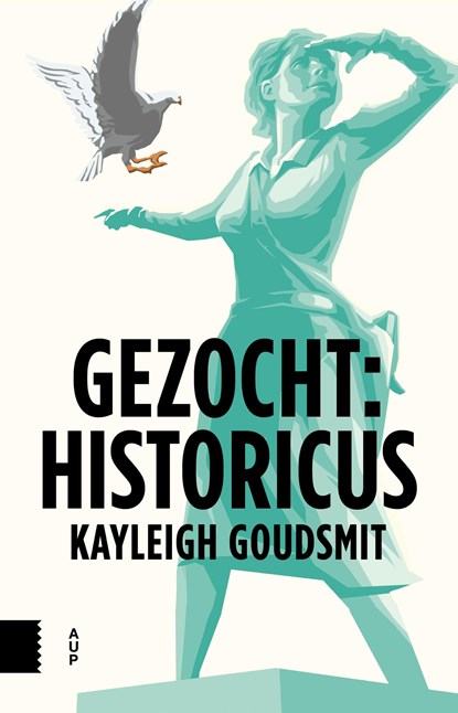 Gezocht: Historicus, Kayleigh Goudsmit - Ebook - 9789048535354