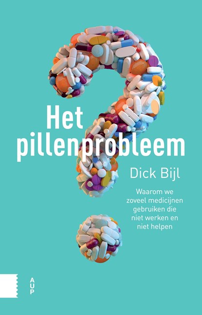 Het pillenprobleem, Dick Bijl - Ebook - 9789048536399