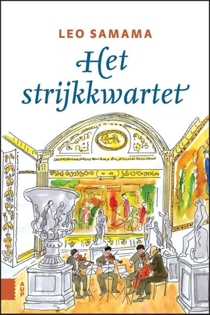 Het strijkkwartet, Leo Samama - Ebook - 9789048541294