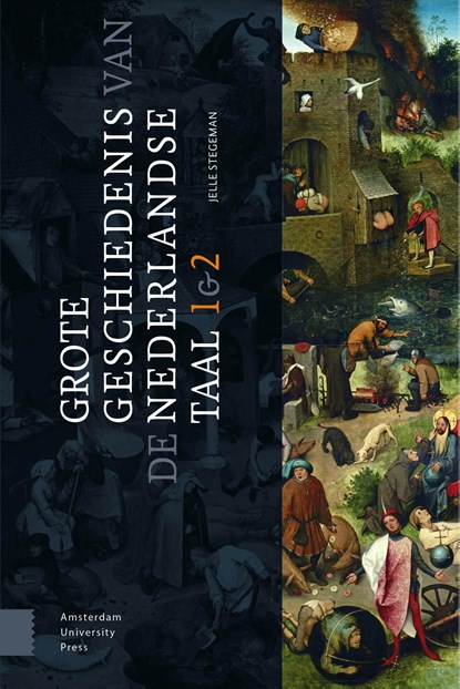 Grote geschiedenis van de Nederlandse taal / Deel 1 & 2, Jelle Stegeman - Ebook - 9789048541768