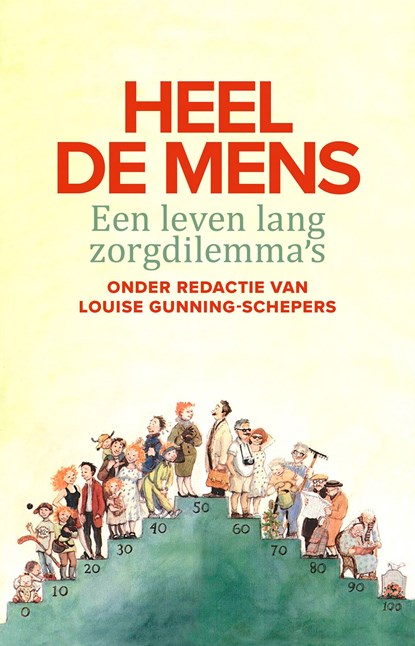 Heel de mens, Louise Gunning-Schepers - Ebook - 9789048542178
