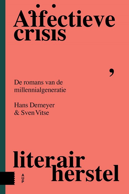 Affectieve crisis, literair herstel, Hans Demeyer ; Sven Vitse - Ebook - 9789048544707