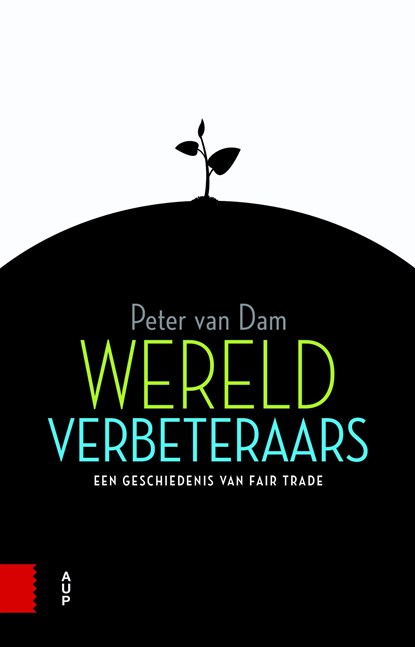Wereldverbeteraars, Peter van Dam - Ebook - 9789048544790