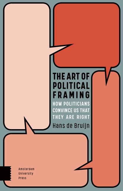 The Art of Political Framing, Hans de Bruijn - Ebook - 9789048550081