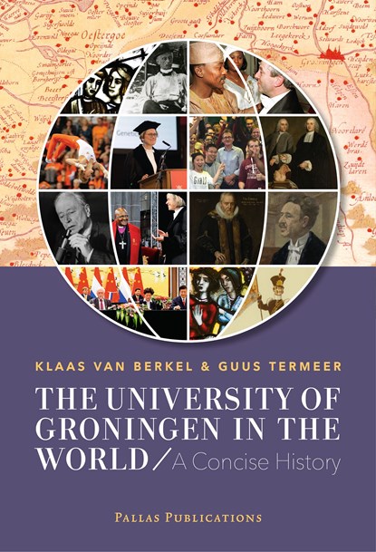 The University of Groningen in the World, Klaas van Berkel ; Guus Termeer - Ebook Adobe PDF - 9789048555055