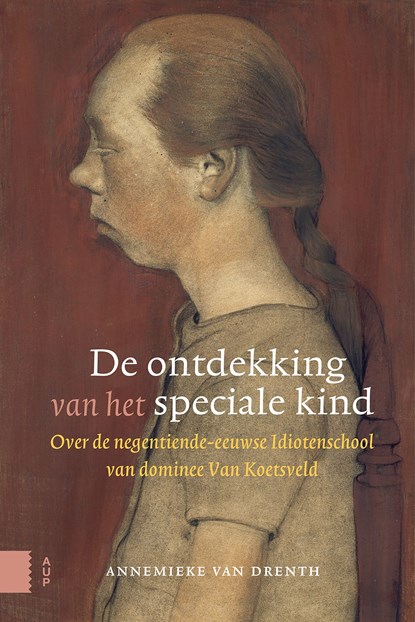 De ontdekking van het speciale kind, Annemieke van Drenth - Ebook Adobe PDF - 9789048556540
