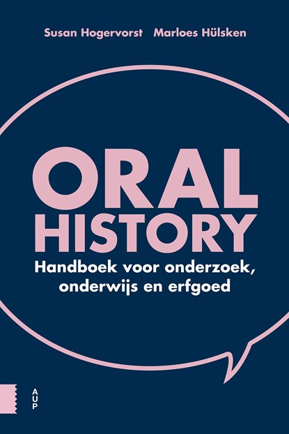 Oral history, Susan Hogervorst ; Marloes Hülsken - Ebook - 9789048556571
