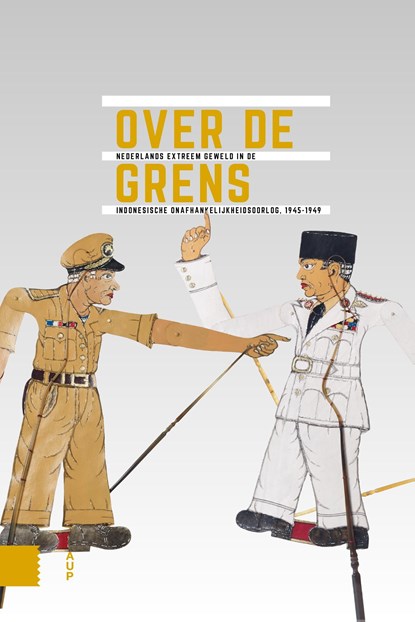 Over de grens, Gert Oostindie ; Rémy Limpach ; Bart Luttikhuis ; Remco Raben ; Peter Romijn ; Onno Sinke ; Fridus Steijlen ; Stephanie Welvaart ; Esther Zwinkels ; Thijs Brocades Zaalberg ; Eveline Buchheim ; Esther Captain ; Martijn Eickhoff ; Roel Frakking ; Azarja Ha - Ebook Adobe PDF - 9789048556779