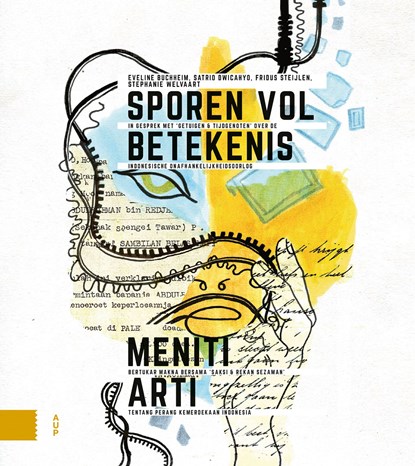 Sporen vol betekenis / Meniti Arti, Eveline Buchheim ; Satrio (Ody) Dwicahyo ; Fridus Steijlen ; Stephanie Welvaart - Ebook Adobe PDF - 9789048556786