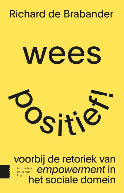 Wees positief!, Richard de Brabander - Ebook - 9789048557257