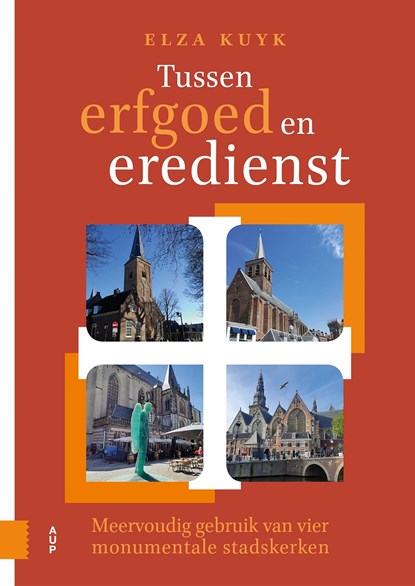 Tussen erfgoed en eredienst, Elza Kuyk - Ebook - 9789048557738