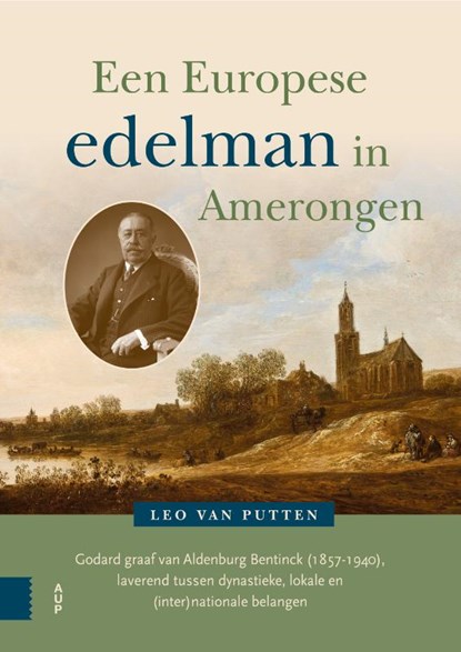 Een Europese edelman in Amerongen, Leo van Putten - Gebonden - 9789048561070